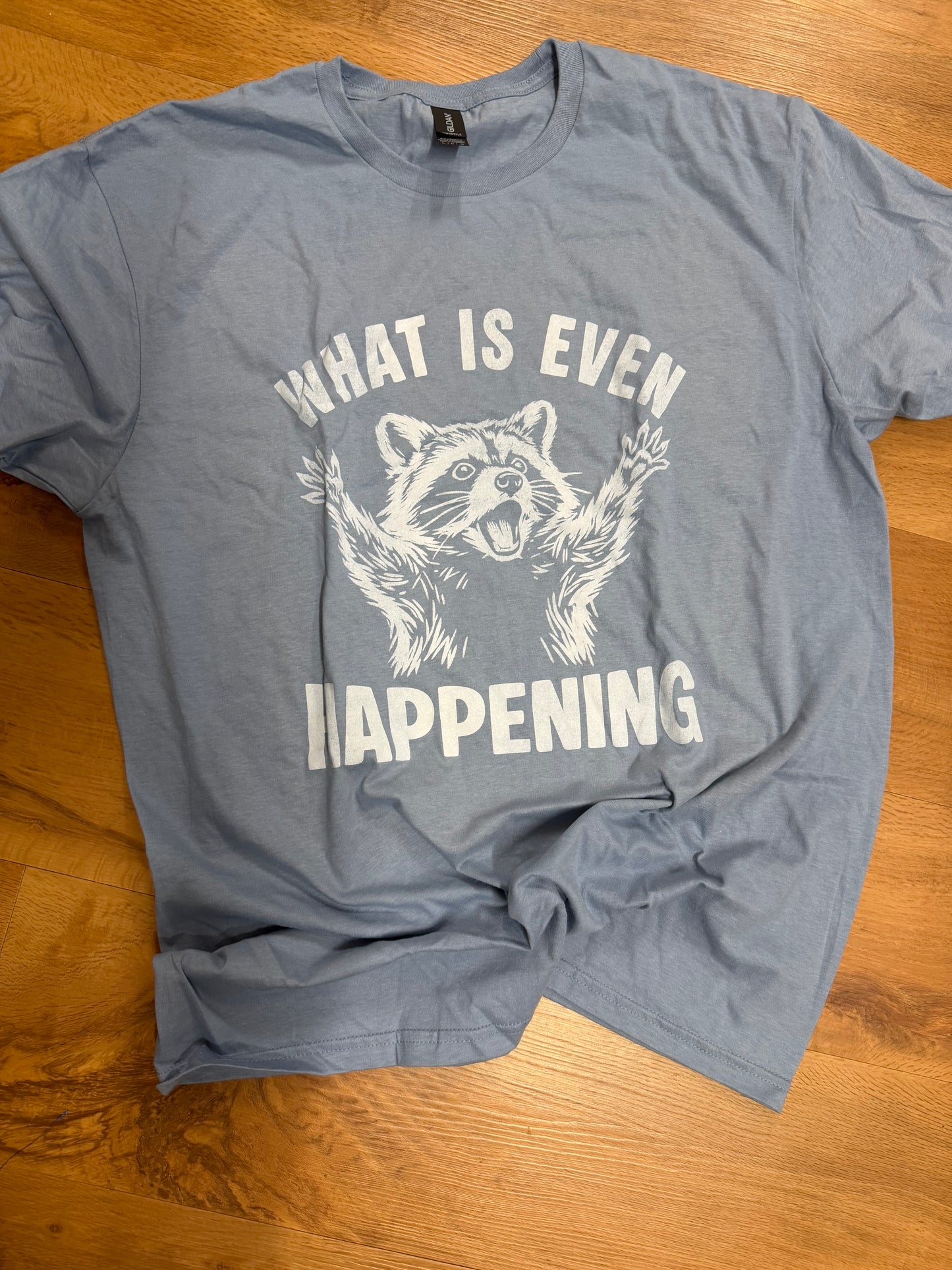 What is Even Happening Size large