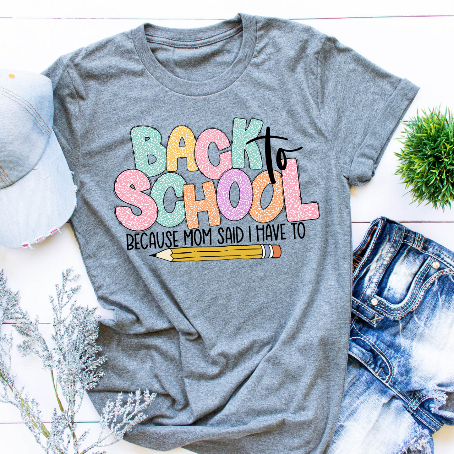 Back to School Because Mom Said I Have To