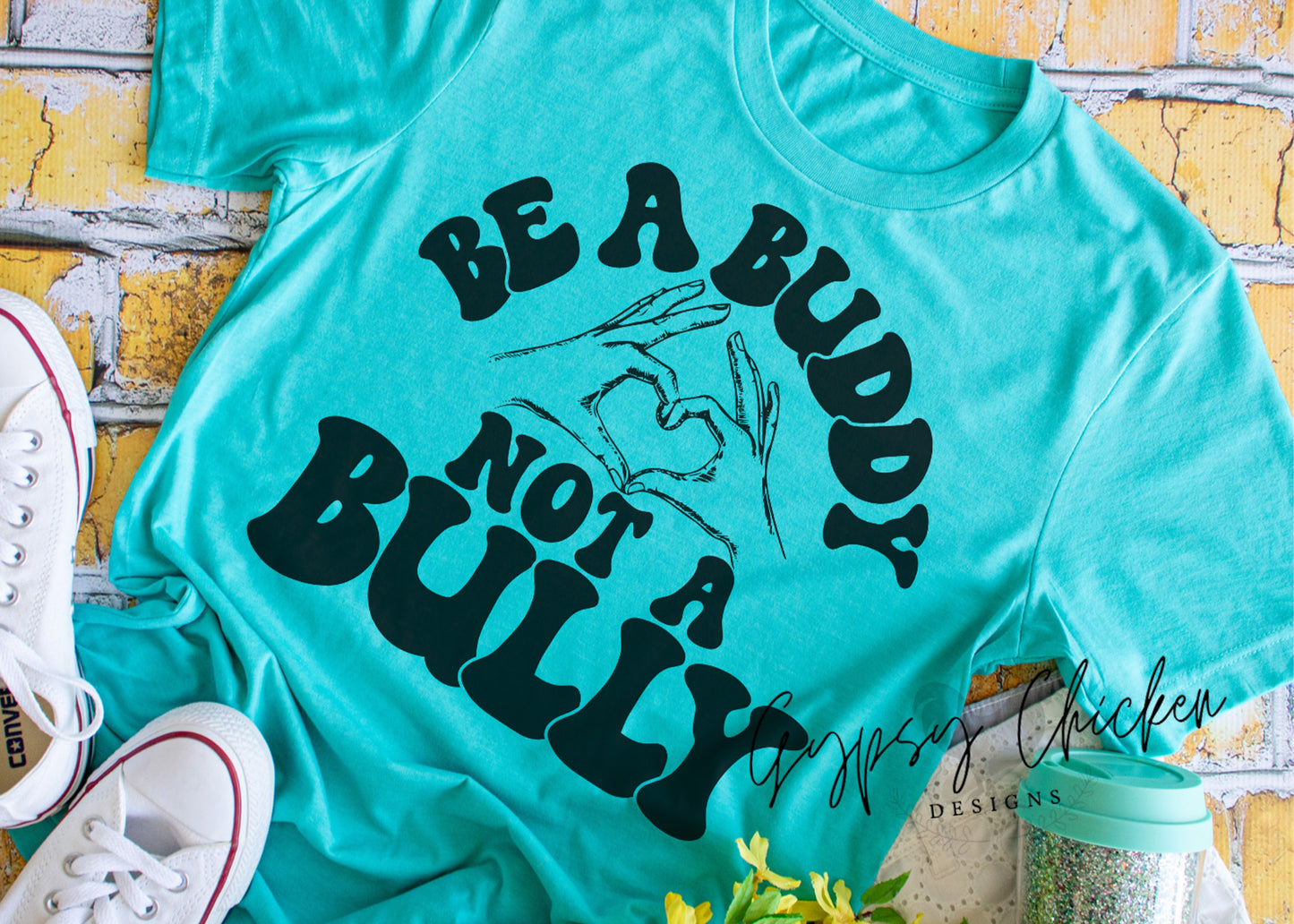 Be a Buddy Not a Bully