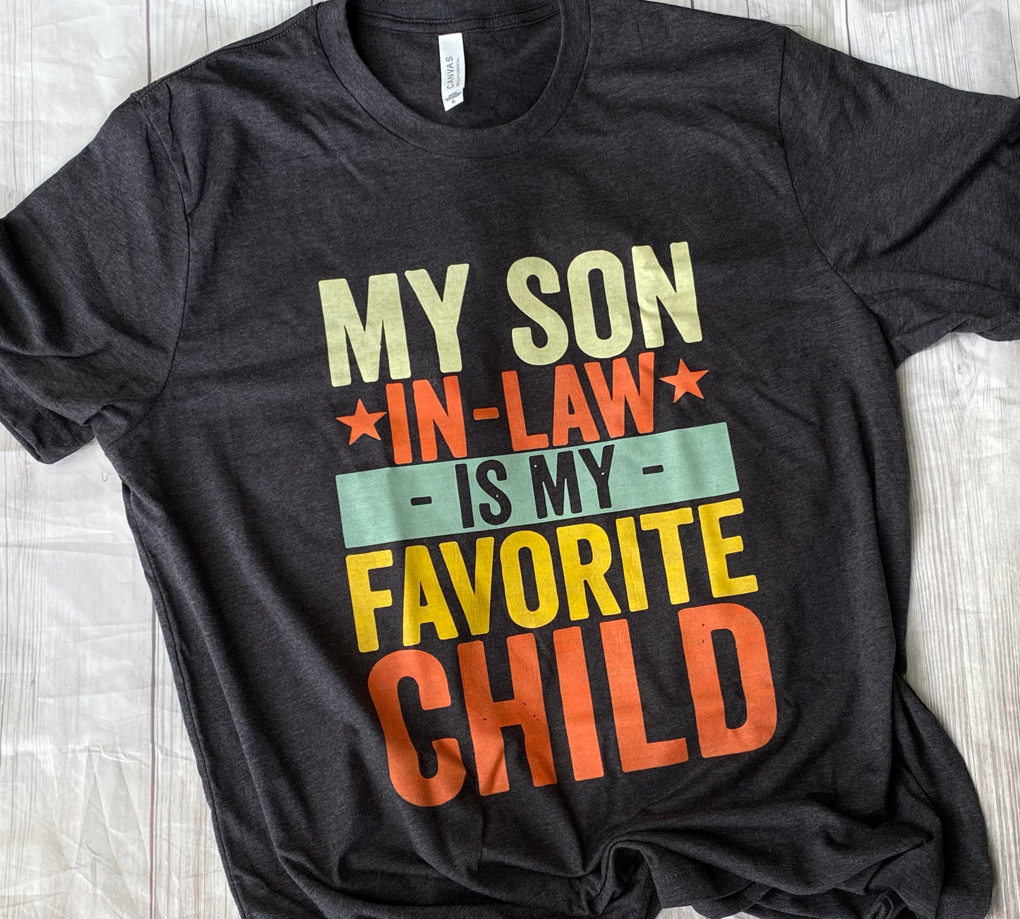 My Son In Law is My Favorite Child