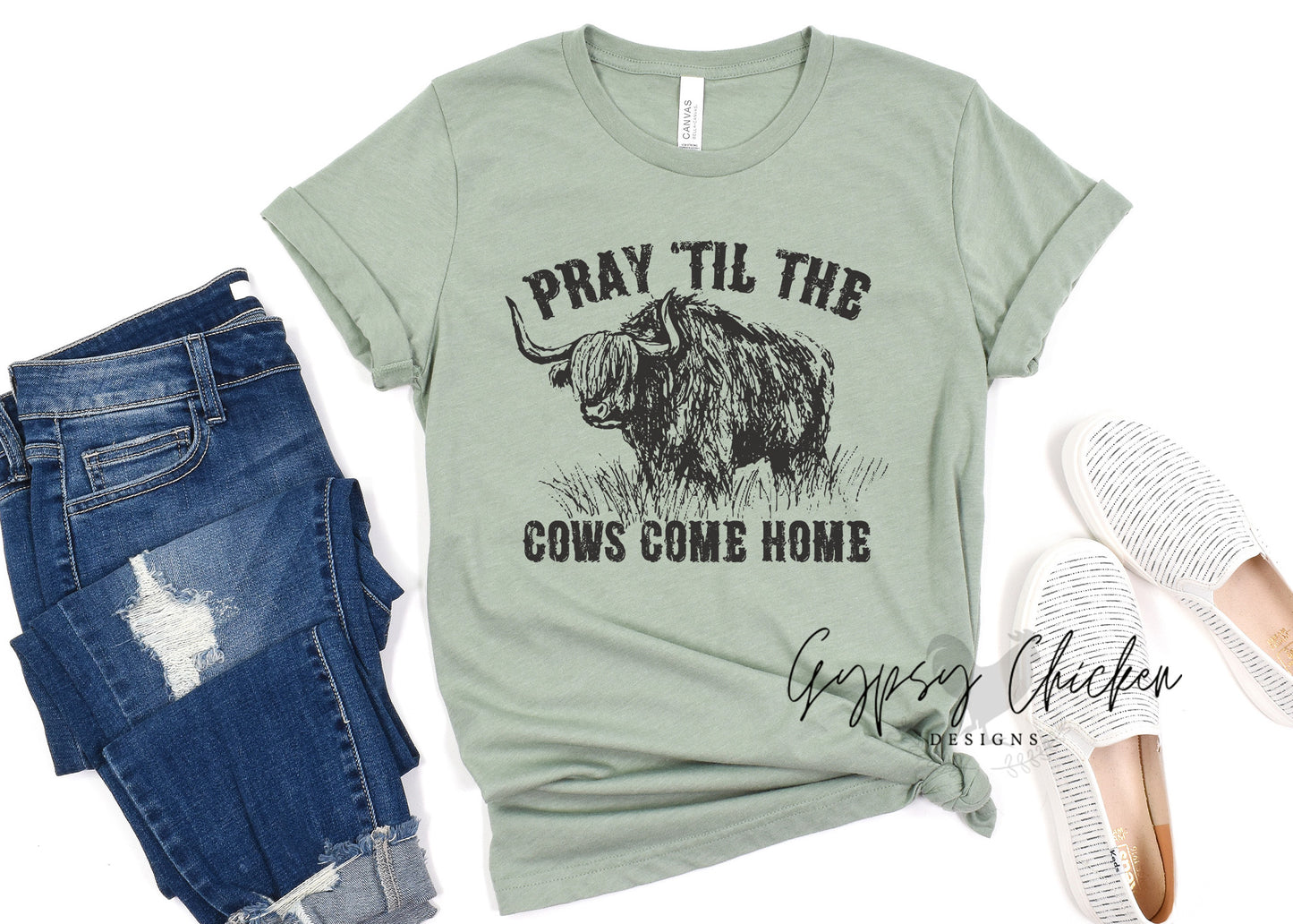 Pray Til The Cows Come Home
