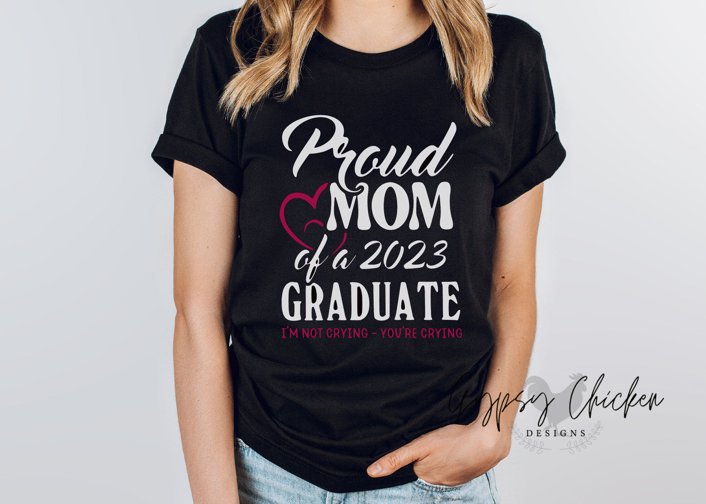 Proud Mom of 2023 Graduate