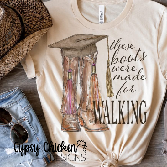 These Boots Were Made for Walking