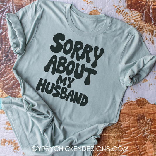Sorry About My Husband