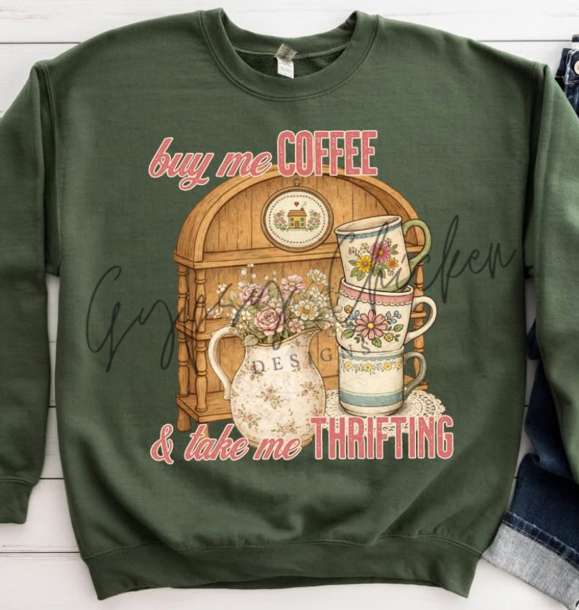 Buy Me Coffee and Take Me Thrifting