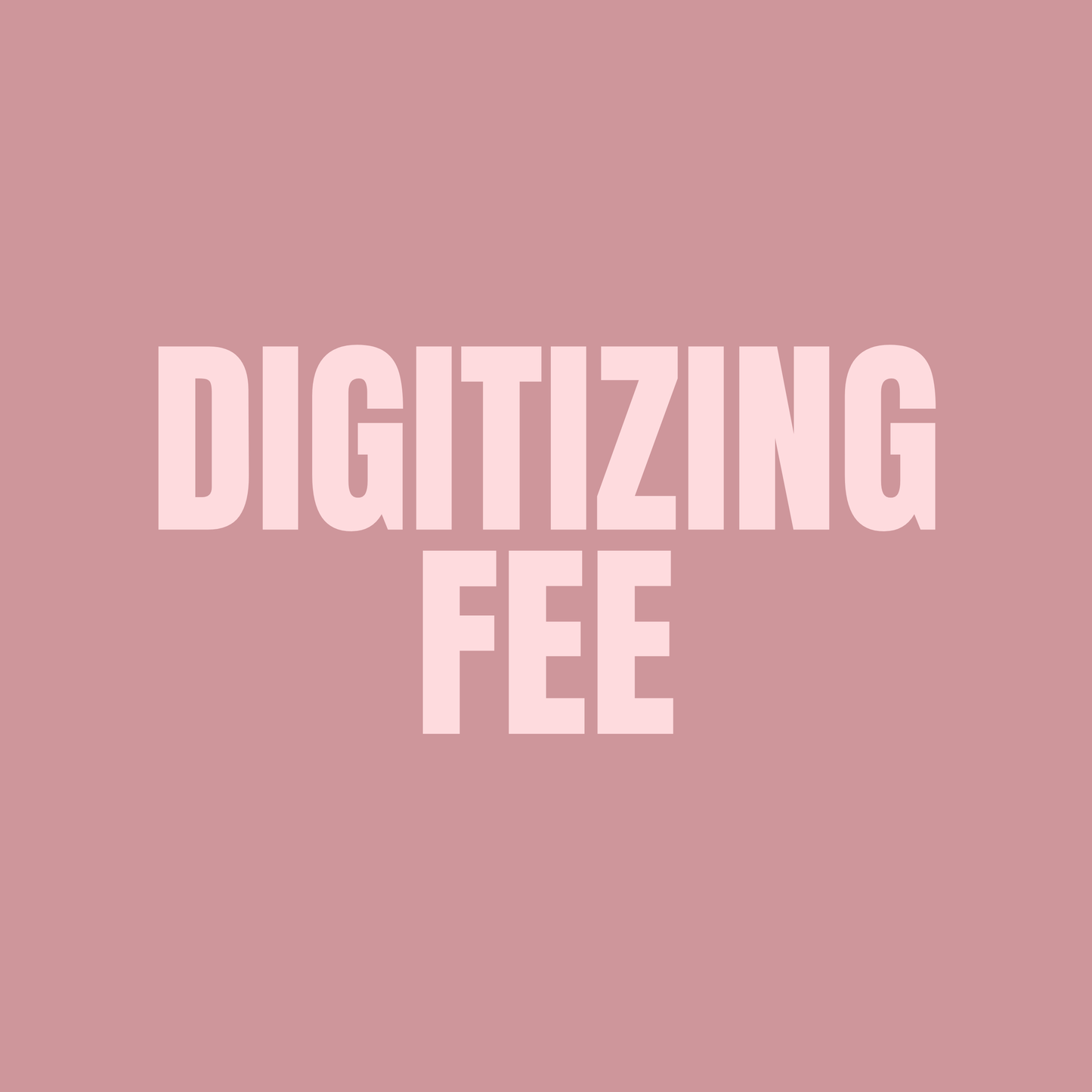 Digitizing Fee
