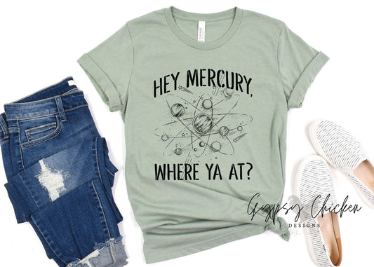 Mercury Where You At?