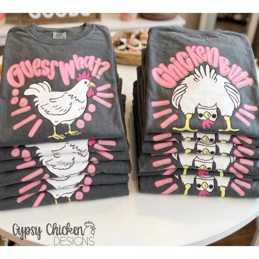 Guess What?! Chicken Butt!