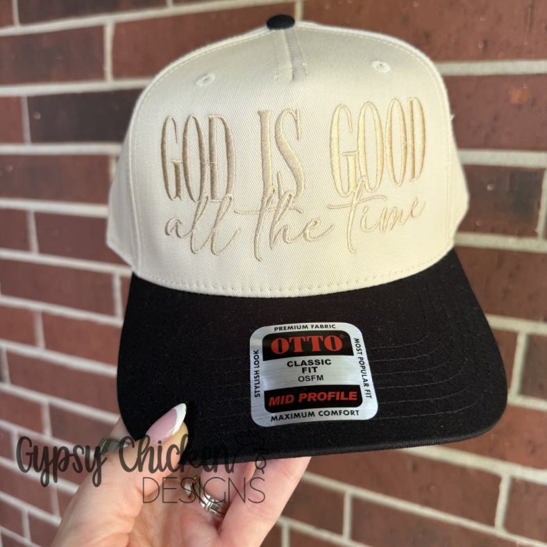 God is Good All The Time Trucker Hat | Embroidered Hat