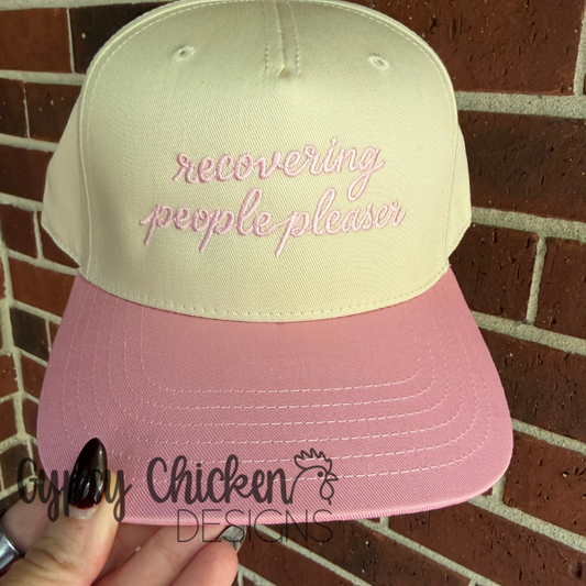 Recovering People Pleaser Hat