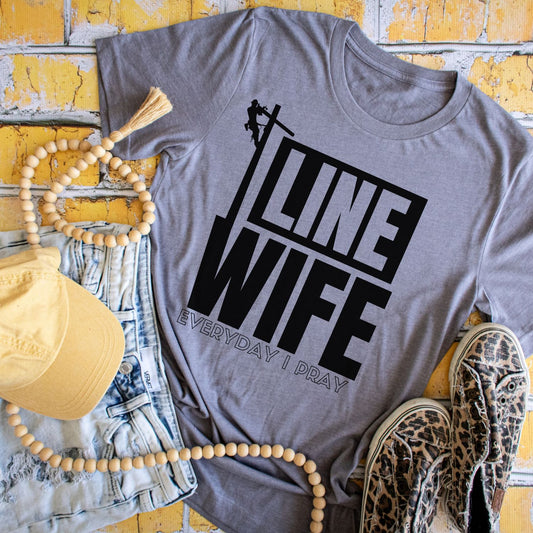 Line Wife- Everyday I Pray