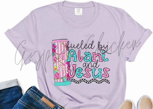 Fueled by Alani and Jesus