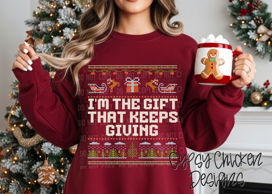 I'm the Gift That Keeps On Giving