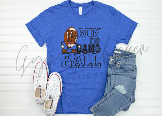 Run the Dang Ball