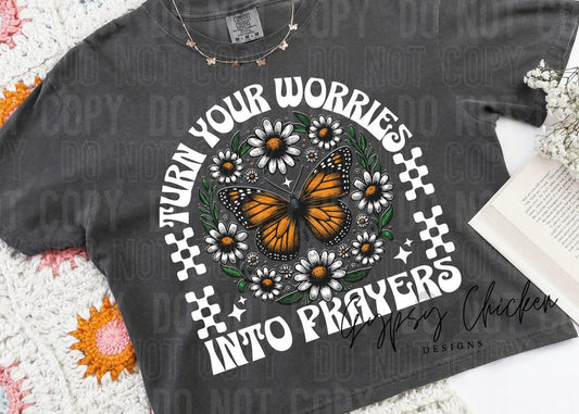 Turn Your Worries Into Prayers