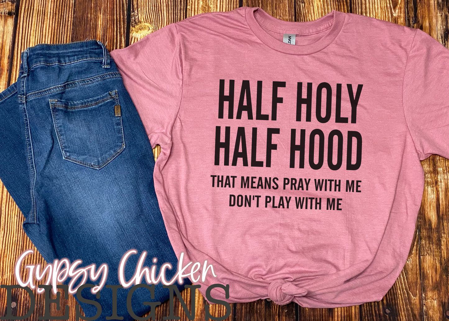 Half Holy Half Hood